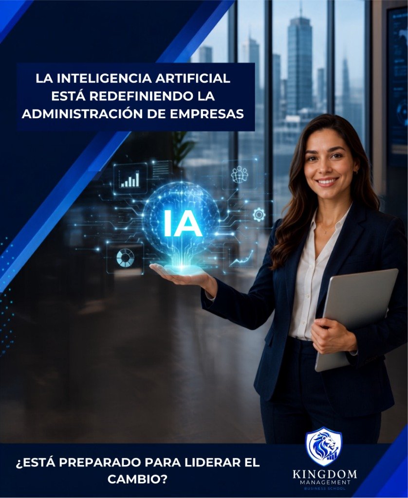 La Inteligencia Artificial está redefiniendo la Administración de Empresas